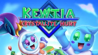 Kewtia: Crystallite Hunt