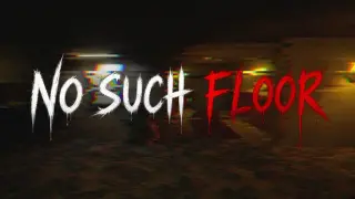 No Such Floor
