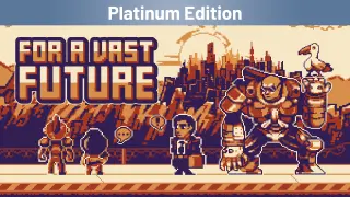 For a Vast Future Platinum - Switch