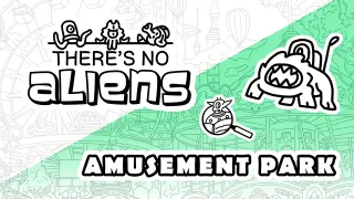 There's no Aliens - Season 1 - Switch
