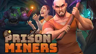 Prison Miners