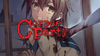 Corpse Party (2021)