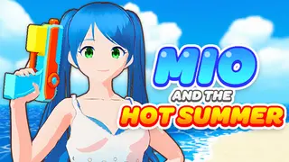 Mio and the Hot Summer