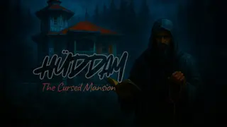 Hüddam: The Cursed Mansion