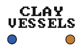 Clay Vessels