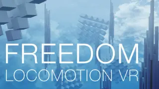 Freedom Locomotion VR