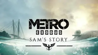 Metro Exodus - Sam's Story (PS4 & PS5)