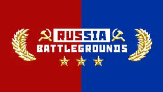 RUSSIA BATTLEGROUNDS
