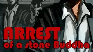 Arrest of a stone Buddha - Switch