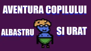 Aventura Copilului Albastru și Urât