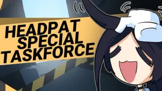 Headpat Special Taskforce