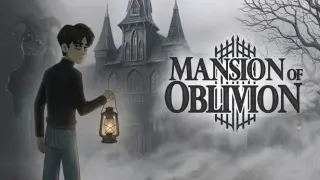 Mansion of Oblivion