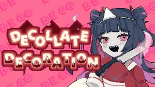 Decollate Decoration