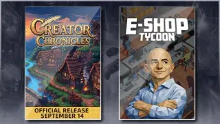 Creator Chronicles & E-Shop Tycoon