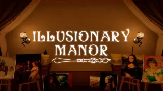 Illusionary Manor