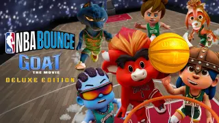 NBA BOUNCE - GOAT: The Movie Deluxe Edition - Switch