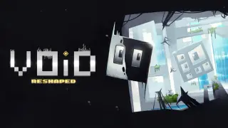 VOiD:Reshaped