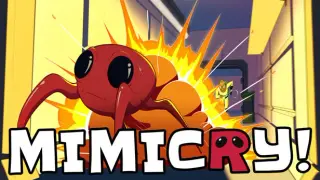Mimicry!