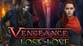 Vengeance: Lost Love