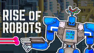 Rise of Robots