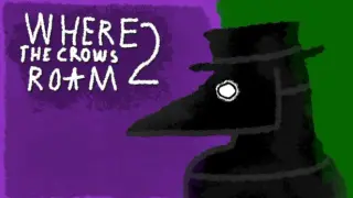 Where The Crows Roam 2