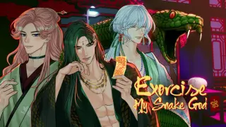 Exorcise My Snake God