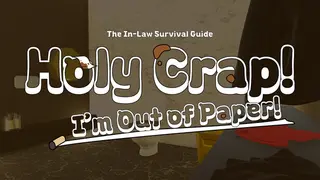 Holy Crap! I'm Out of Paper! : The In-Law Survival Guide
