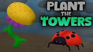 Plant the Towers