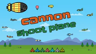 Cannon Shoot Plane