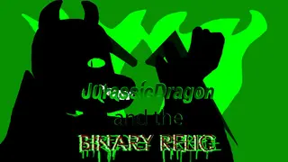 JurassicDragon and the Binary Relic