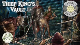 Fantasy Grounds - Thief King's Vault