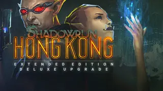 Shadowrun: Hong Kong - Extended Edition Deluxe Upgrade