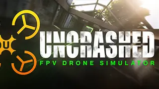 Uncrashed : FPV Drone Simulator
