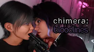 Chimera: Bloodlines