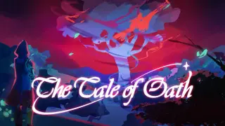 The Tale of Oath