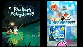 Fischer's Fishing Journey & Let's Minesweeper