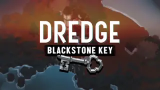 DREDGE - Blackstone Key