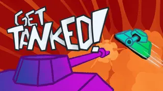 Get Tanked!