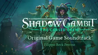 Shadow Gambit: The Cursed Crew - Original Game Soundtrack