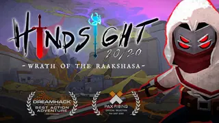 Hindsight 20/20 - Wrath of the Raakshasa