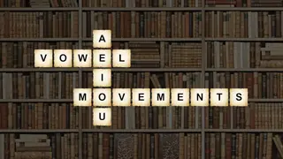Vowel Movements