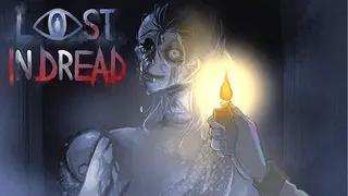 Lost in Dread