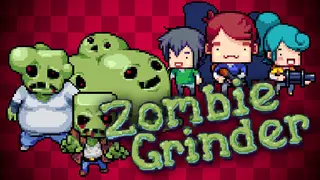 Zombie Grinder