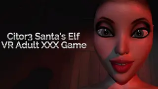 Citor3 Santa's Elf VR Adult XXX Game