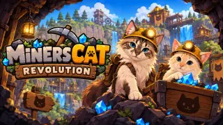 Miners Cat Revolution