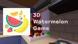 3D Watermelon Game