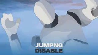 JUMPNG DISABLE