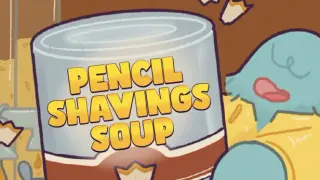 Pencil Shavings Soup