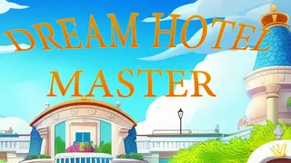 Dream Hotel Master
