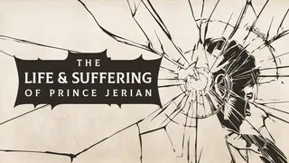 The Life and Suffering of Prince Jerian
